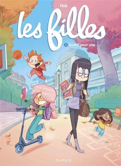 Les filles. Vol. 1. Toutes pour une