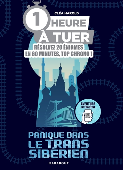 1h à tuer : Panique dans le Transsibérien