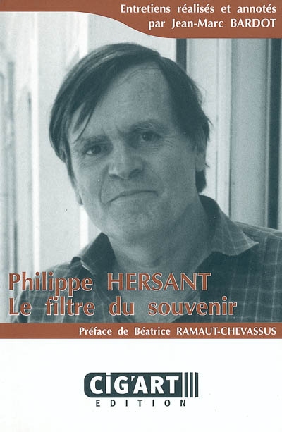 Philippe Hersant : le filtre du souvenir