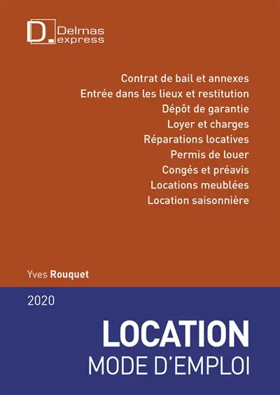 Location, mode d'emploi : 2020