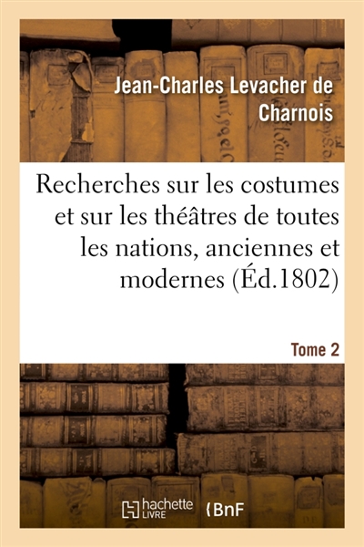 Recherches sur les costumes...