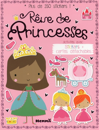 Rêve de princesses : activités avec stickers + cartes détachables