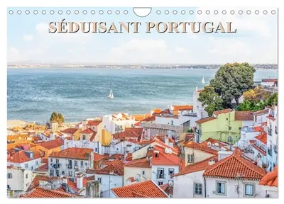 Séduisant Portugal (Calendrier mural 2026 DIN A4 vertical), CALVENDO calendrier mensuel : Balade au Portugal