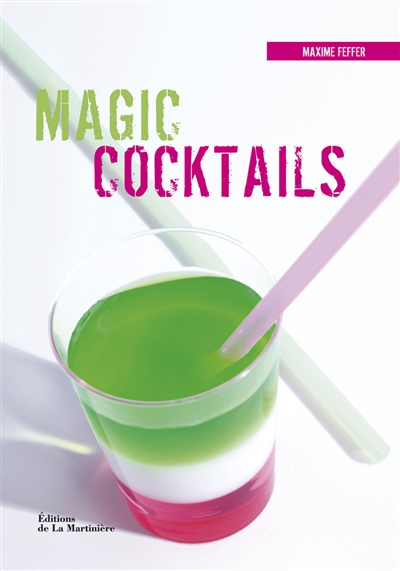 Magic cocktails