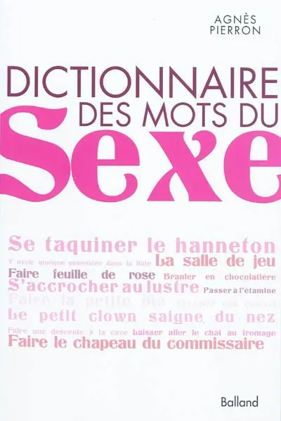 Dictionnaire des mots du sexe