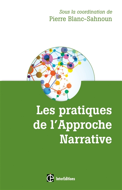 Les pratiques de l'approche narrative : des récits multicolores pour des vies renouvelées
