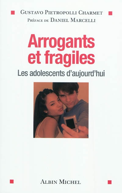 Arrogants et fragiles : les adolescents d'aujourd'hui
