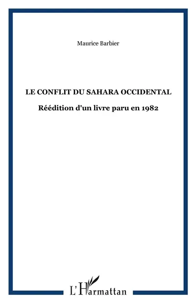 Le Conflit du Sahara occidental