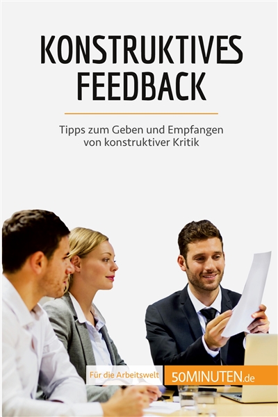 Konstruktives Feedback :...