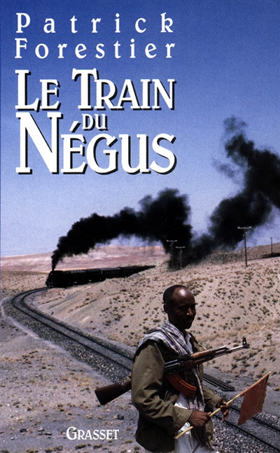 Le Train du Négus : sur les pas de Rimbaud