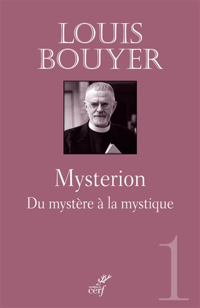 Mysterion : du mystère à la mystique