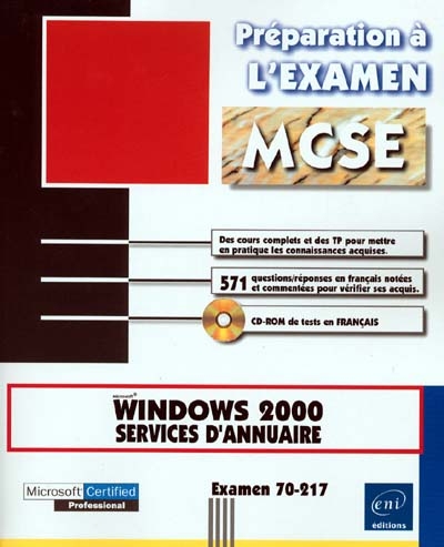 Microsoft Windows 2000, services d'annuaire, examen 70-217