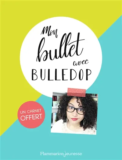 Mon bullet journal avec Bulledop
