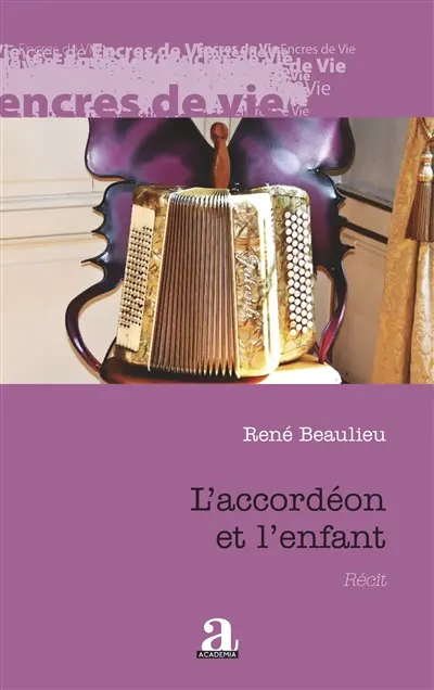 L'accordéon et l'enfant : récit