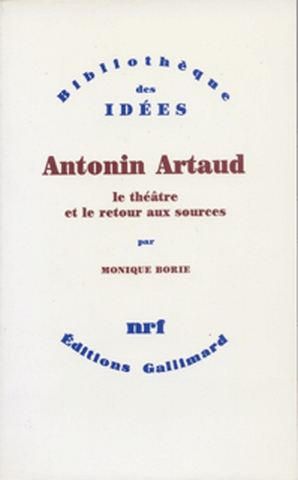 Antonin Artaud, le théâtre et le retour aux sources : une approche anthropologique