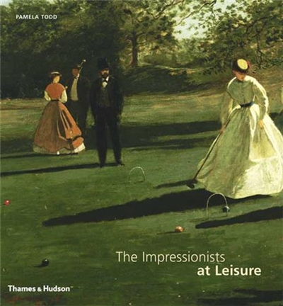 The Impressionists at Leisure