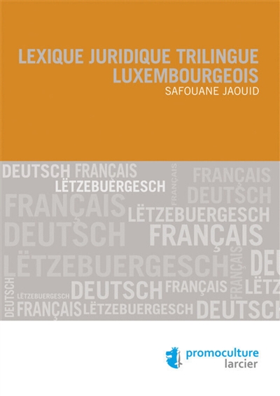 Lexique juridique trilingue luxembourgeois