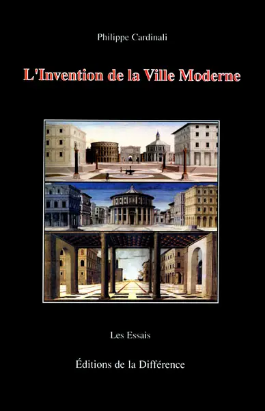 L'invention de la ville moderne : variations italiennes 1297-1580