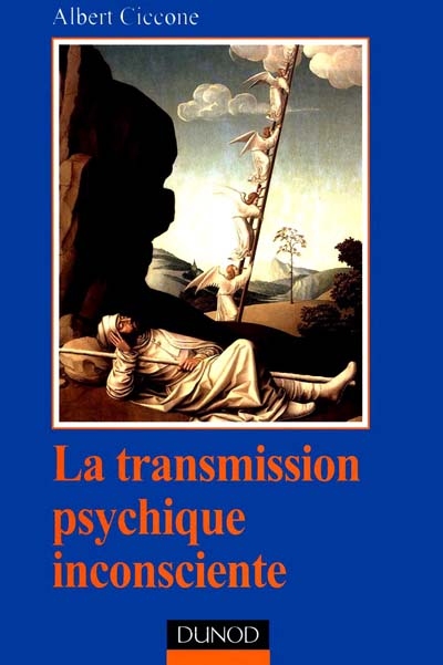La transmission psychique inconsciente : identification projective et fantasme de transmission
