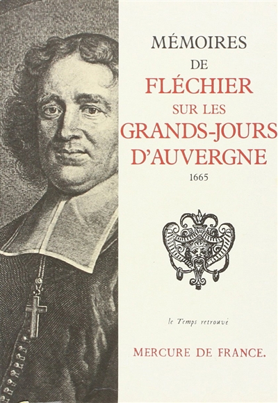 Mémoires de Fléchier sur les Grands-Jours d'Auvergne