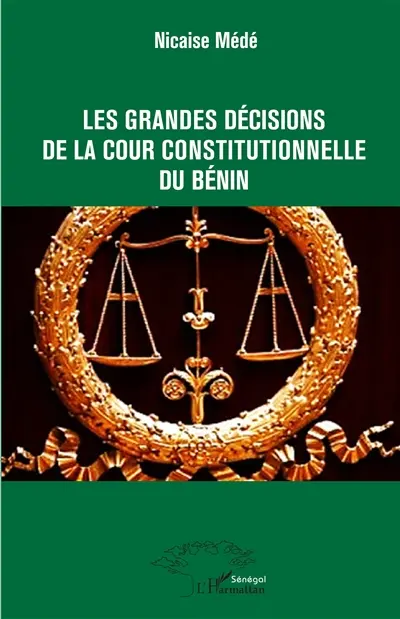 Les grandes décisions de la Cour constitutionnelle du Bénin