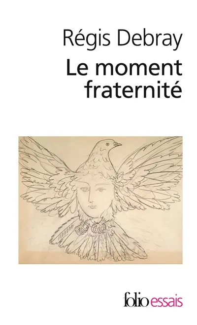 Le moment fraternité