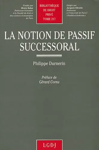 La Notion de passif successoral