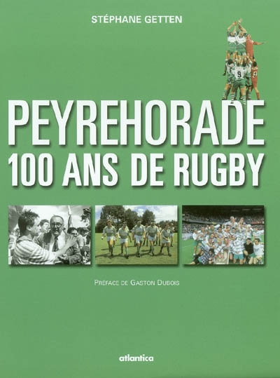 Peyrehorade : 100 ans de rugby