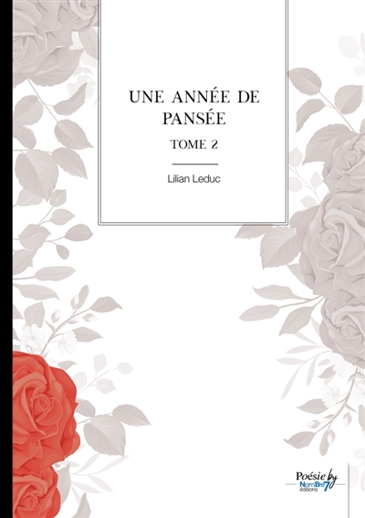 Une année de pansée : Tome 2