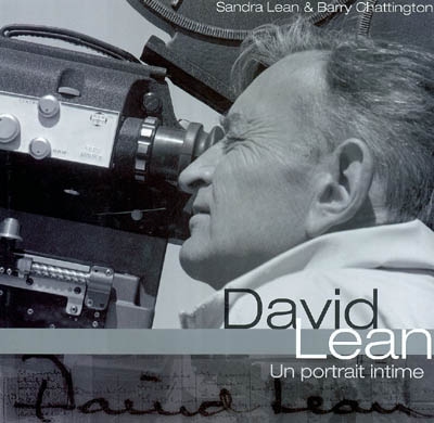 David Lean : un portrait intime