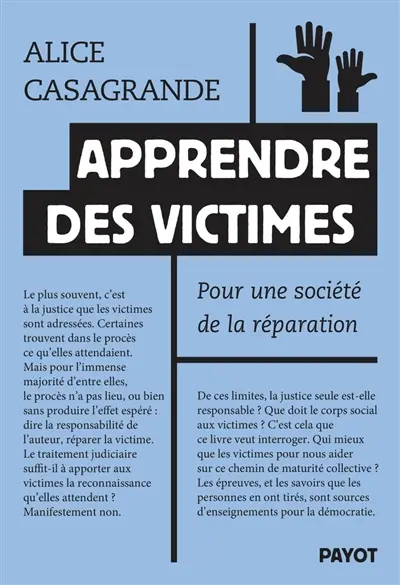 Apprendre des victimes : pour une société de la réparation