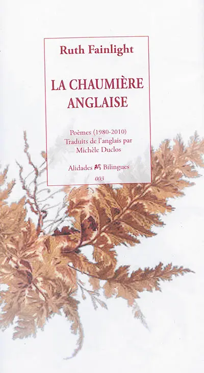 La chaumière anglaise : poèmes (1980-2010)