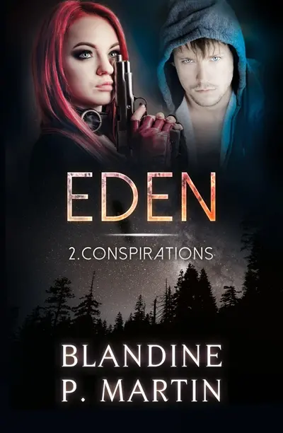 Eden. Vol. 2. Conspirations