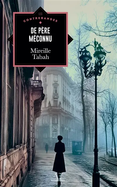 De père méconnu : Odyssées d'un Juif bulgare, 1912-1967