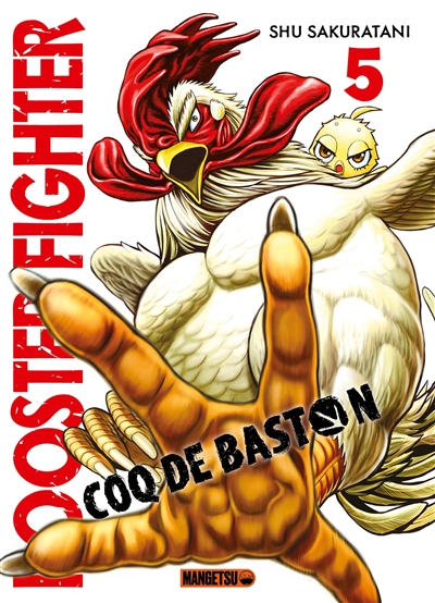 Rooster fighter : coq de baston. Vol. 5