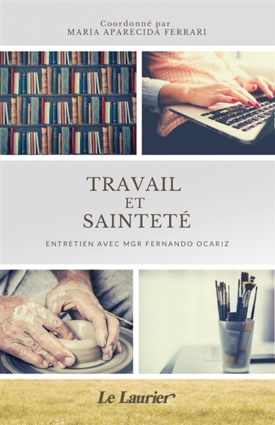 Travail et sainteté :...
