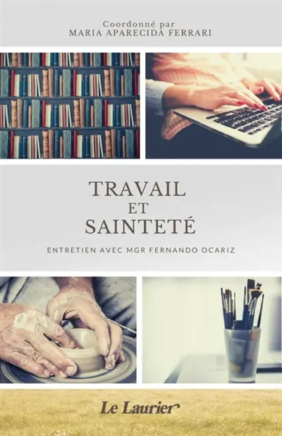 Travail et sainteté : entretien avec Mgr Fernando Ocariz