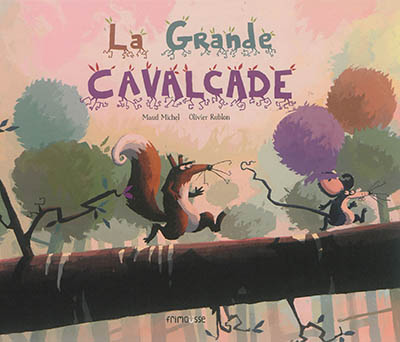 La grande cavalcade