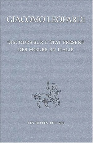 Discours sur l'état présent des moeurs en Italie