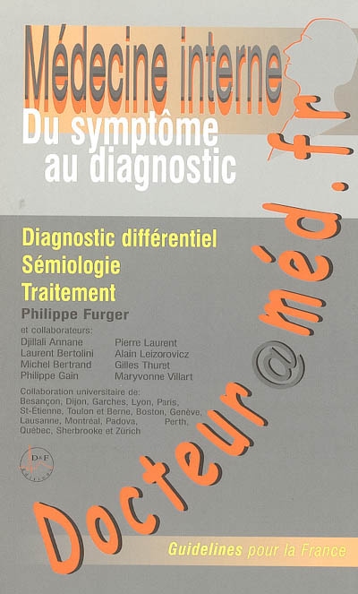 Docteur-med.fr : médecine interne : du symptôme au diagnostic, diagnostic différentiel, sémiologie, traitement