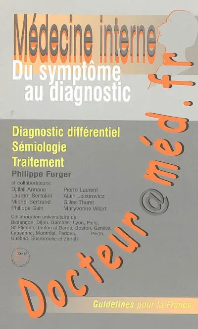 Docteur-med.fr : médecine interne : du symptôme au diagnostic, diagnostic différentiel, sémiologie, traitement