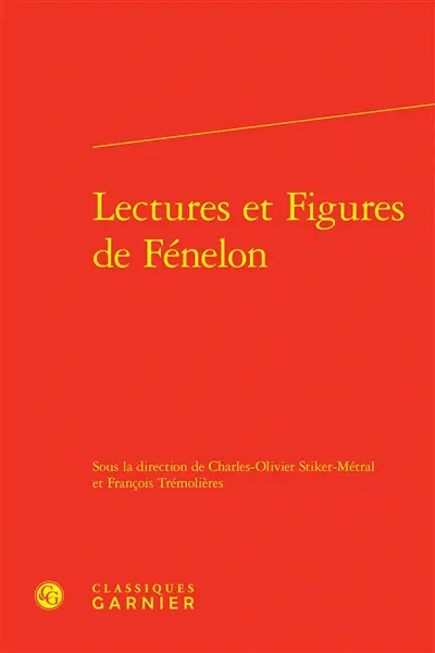 Lectures et figures de Fénelon