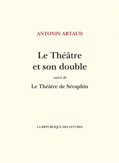Le théâtre et son double. Le théâtre de Séraphin