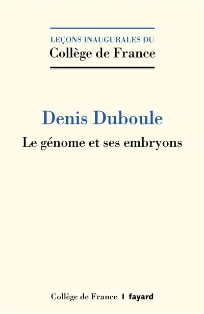 Le génome et ses embryons