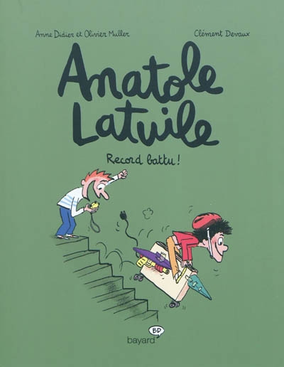 Anatole Latuile. Vol. 4. Record battu !