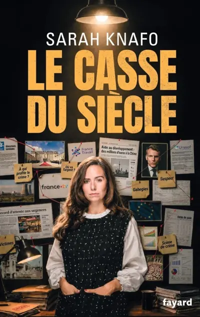 Le casse du siècle