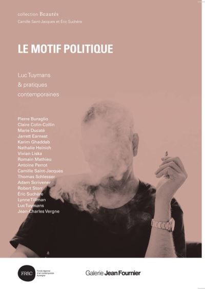 Le motif politique : Luc Tuymans & pratiques contemporaines