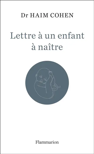 Lettre à un enfant à naître