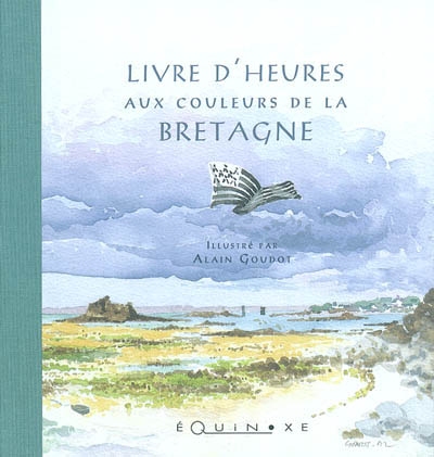 Livre d'heures aux couleurs de la Bretagne