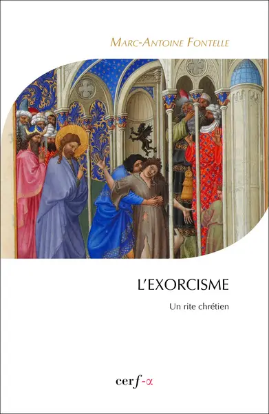 L'exorcisme : un rite chrétien